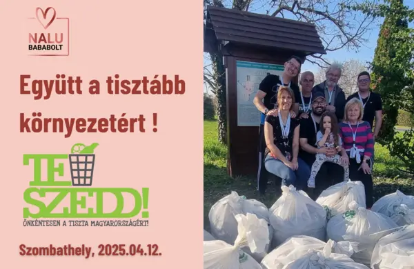 Együtt a tisztább környezetért – így zajlott a Nalu Bababolt TeSzedd! szemétszedése Szombathelyen
